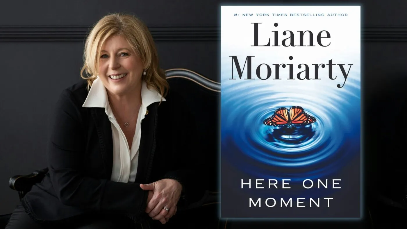 "Here One Moment" by Liane Moriarty 